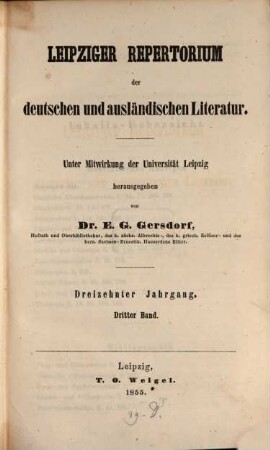 Leipziger Repertorium der deutschen und ausländischen Literatur. 51. 1855 = Jg. 13, Bd. 3 = Bd. 85