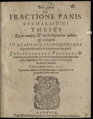 De Fractione Panis Evcharistici Theses : theses
