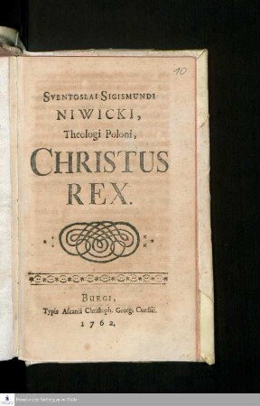 Sventoslai Sigismundi Niwicki, Theologi Poloni, Christus Rex