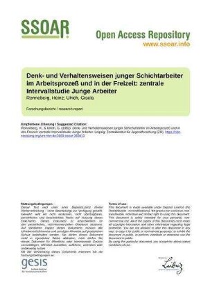 Denk- und Verhaltensweisen junger Schichtarbeiter im Arbeitsprozeß und in der Freizeit: zentrale Intervallstudie Junge Arbeiter