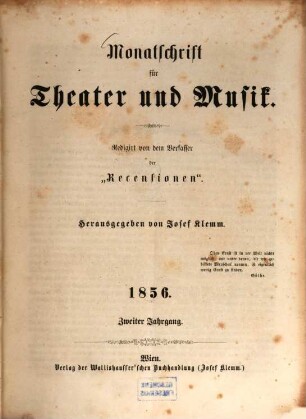 Monatschrift für Theater und Musik. 2, 2. 1856