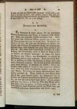 §. 2. Fracturen oder Beinbrüche.