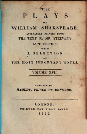 The Plays of William Shakspeare, 17. Hamlet, prince of Denmark. - 376 S.