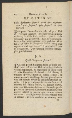 Quaestio VII. Quid Scriptura sacra? quod ejus argumentum? quis scopus? quis sensus? & quotuplex?