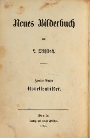 Neues Bilderbuch von L. Mühlbach, 2