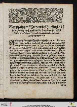 Wie Pfaltzgraff Friderich Churfürst von dem König in Engellant Jacobo I. zu einem Ritter des ordens Periscelidis ... geschlagen worden
