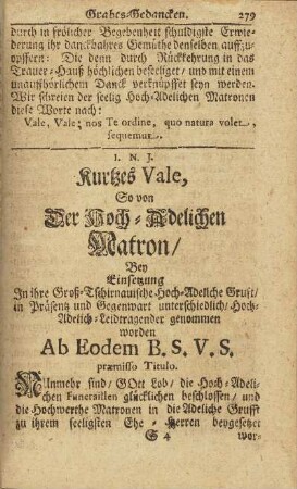 Kurtzes Vale, So von Der Hoch-Adelichen Matron/ Bey Einsetzung In Ihre Groß-Tschirnauische ...