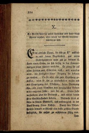 X. Ein Mensch kann die gröste Uebelthat und sogar Blutschande begehen, ohne jedoch der Strafe derselben würdig zu seyn.