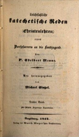 Leichtfaßliche katechetische Reden (Christenlehren) eines Dorfpfarrers an die Landjugend, 3