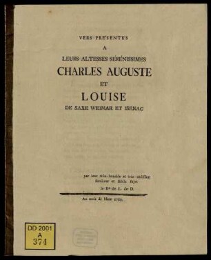 Vers Preśenteś A Leurs Altesses Sérénissimes Charles Auguste Et Louise De Saxe Weimar Et Isenac