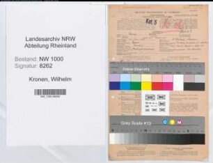 Entnazifizierung Wilhelm Kronen, geb. 20.06.1889 (Vers.Angest.)