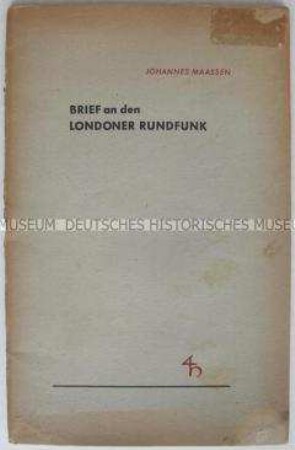 Broschüre mit dem Abdruck eines Briefes eines deutschen Intellektuellen an den Direktor des Londononer Rundfunks