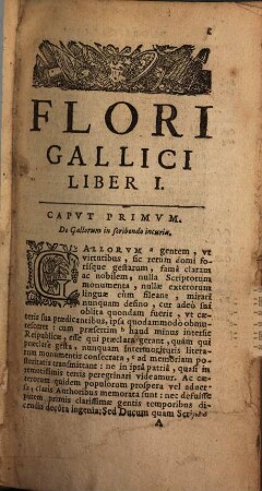 Florus Gallicus : sive rerum a veteribus Gallis bello gestarum