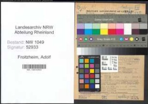 Entnazifizierung Adolf Froitzheim , geb. 29.09.1913 (Amtsgerichtsrat)