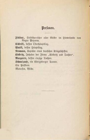 Angra Pequena : Posse mit Gesang in zwei Aufzügen