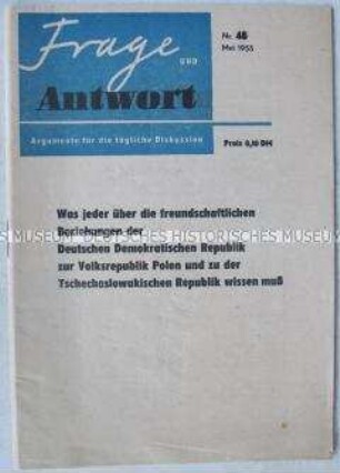 Informationsschrift des ZK der SED über die Beziehungen der DDR zu Polen und der CSR aus der Reihe "Frage und Antwort"