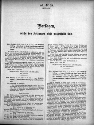 Anlage: ad No.35. (452-454.), Vorlagen, welche den Zeitungen nicht mitgeteilt sind