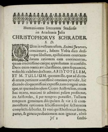 Humaniorum litterarum Studiosis in Academia Julia Christophorus Schrader.