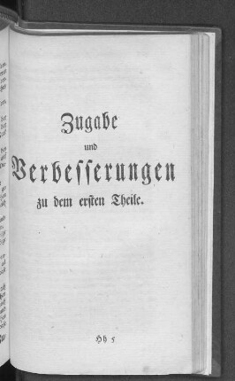 Zugabe und Verbesserungen zu dem ersten Theile.