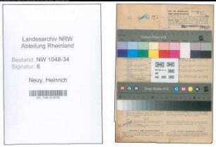 Entnazifizierung Heinrich Neuy , geb. 08.07.1888 (Kaufmann)