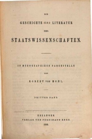 Die Geschichte und Literatur der Staatswissenschaften : in Monographieen dargestellt, 3