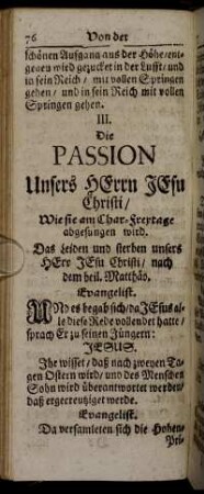Die Passion Unsers Herrn Jesu Christi.