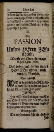 Die Passion Unsers Herrn Jesu Christi.