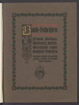 Buchschriften. Fraktur, Antiqua, Mediäval, Kursiv, Griechische sowie Russische Schriften