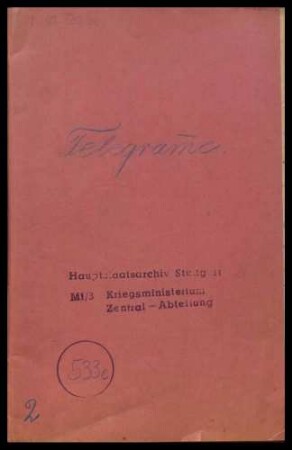 Telegramme betr. die Auflösung von Truppenteilen