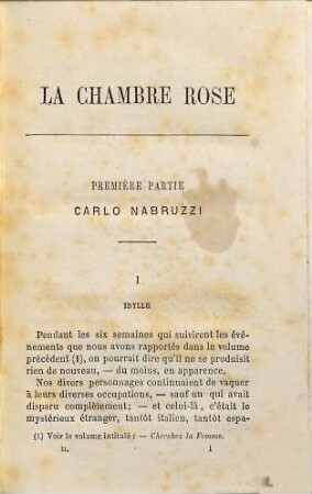 La chambre rose : Suite et fin de: Cherchez la femme!