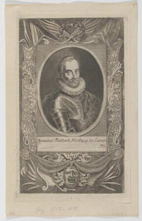 Bildnis des Immanuel Philibert Hertzog in Savoyn