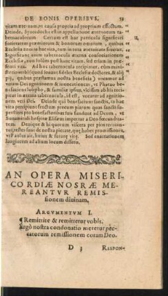 An Opera Misericordiae Nosrae Mereantur Remissionem divinam.