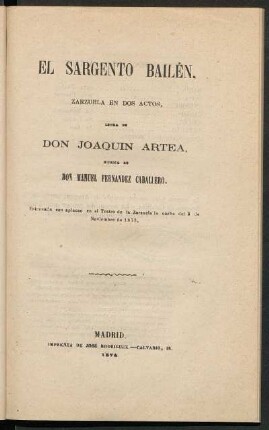 El sargento Bailén : zarzuela en dos actos