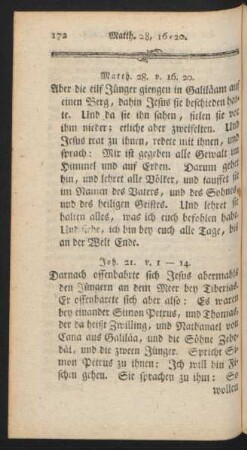 Matth. 28. v. 16.20. Joh. 21. v. 1-14.