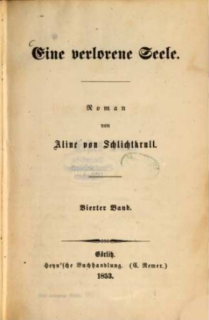 Eine verlorene Seele : Roman von Aline von Schlichtkrull. 4