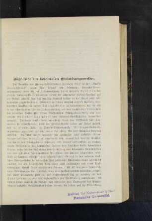 Mißstände im kolonialen Gründungswesen.