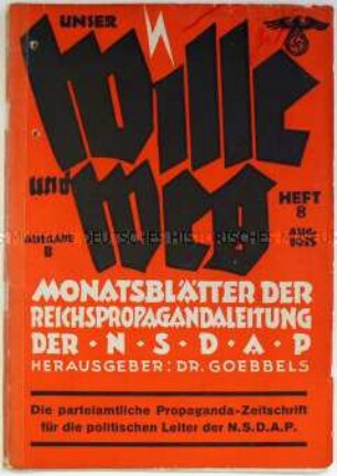 Monatsschrift der Propagandaleitung der NSDAP "Unser Wille und Weg" u.a. zur Organisation von Gau-Tagen