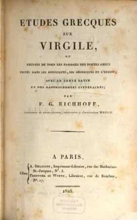 Etudes grecques sur Virgile : ou recueil de tous les passages des poetes grecs imités dans les Bucoliques, les Géorgiques et l'Eneide, avec le texte latin et des rapprochemens littéraires, 3. Ènéide : Livre septième