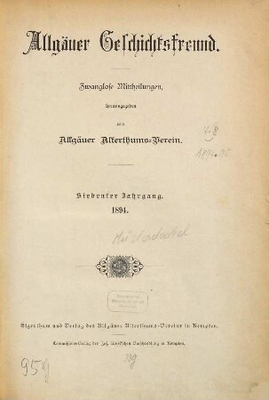 Allgäuer Geschichtsfreund : Zeitschrift für historische Forschung und Heimatpflege. 7. 1894