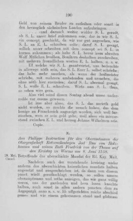 X. Aus Philipps Instruction für denOberamtmann der Obergrafschaft Katzenellenbogen Jost Rau von Holzhausen ... am 8. Juni 1558. 28. Mai, Cassel.