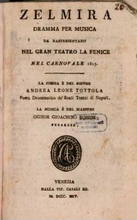 Zelmira : Dramma per musica