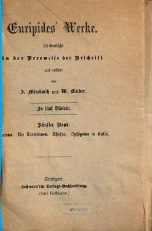 Die Dramen des Euripides, 16. Helena