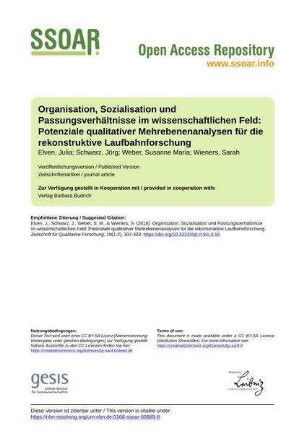 Organisation, Sozialisation und Passungsverhältnisse im wissenschaftlichen Feld: Potenziale qualitativer Mehrebenenanalysen für die rekonstruktive Laufbahnforschung