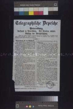 Maueranschlag: Telegraphische Depesche aus Petersburg. Anonyme antirussische Flugschrift; undatiert