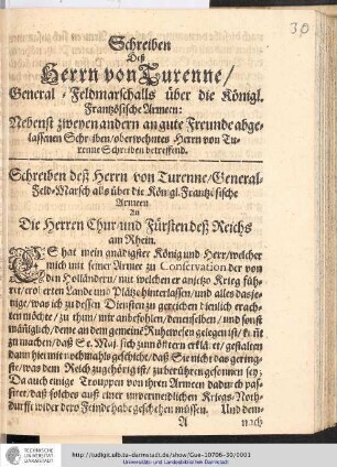 Schreiben Des Herrn von Turenne/ General-Feldmarschalls über die Königl. Frantzösische Armeen : Nebenst zweyen andern an gute Freunde abgelassenen Schreiben/ oberwehntes Herrn von Turenne Schreiben betreffend