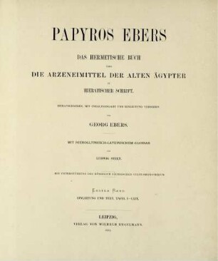 Bd. 1: Papyros Ebers. Bd. 1