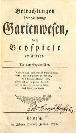 Betrachtungen über das heutige Gartenwesen : durch Beyspiele erläutert