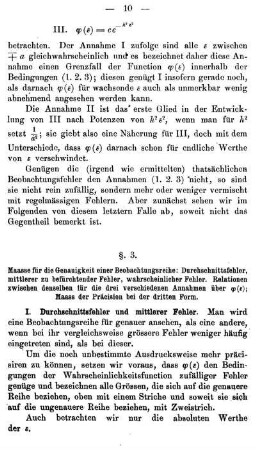§ 3. Maasse für die Genauigkeit einer Beobachtungsreihe: Durchschnittsfehler, mittlerer zu befürchtender Fehler, wahrscheinlicher Fehler