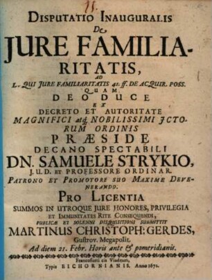 Disputatio Inauguralis De Iure Familiaritatis : Ad L. Qui Iure Familiaritatis 41. ff. De Acquir. Poss.