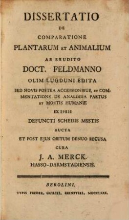 Dissertatio De Comparatione Plantarum Et Animalium Ab Erudito Doct. Feldmanno